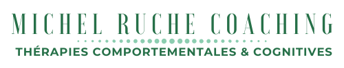 Michel Ruche Coaching thérapies comportementales et cognitives